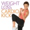 Weight Loss: Cardio Kick – Cool Down